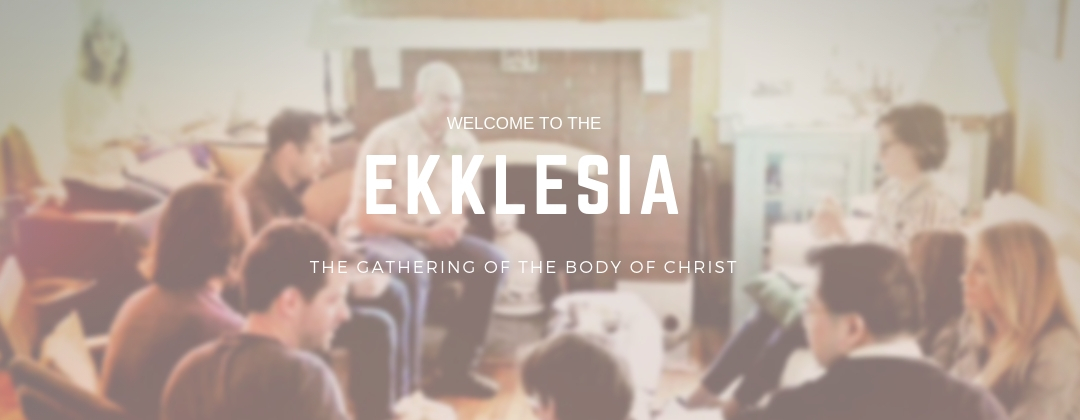 ekklesia, meeting, grace covenant church, nova scotia, fellowship